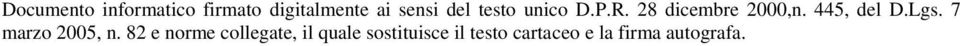 445, del D.Lgs. 7 marzo 2005, n.