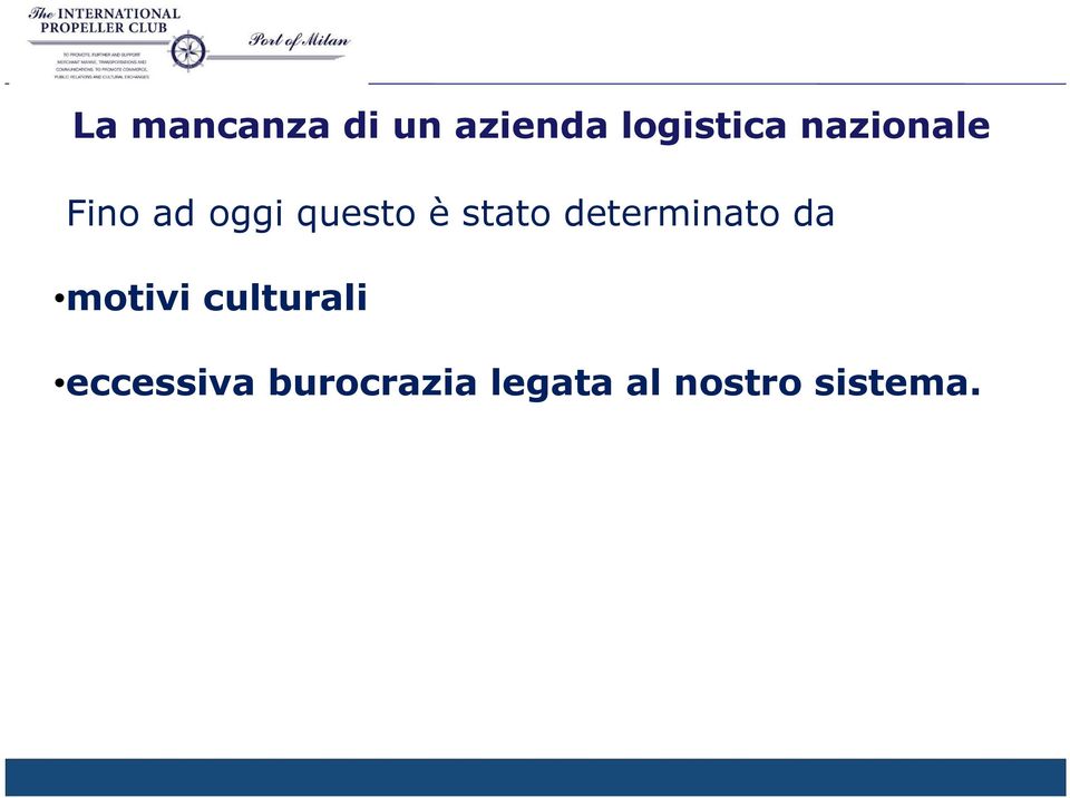 determinato da motivi culturali