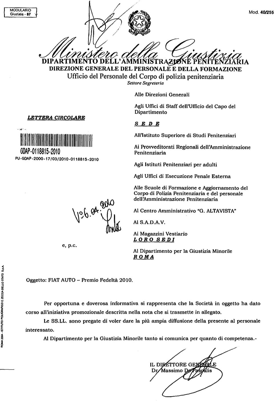 Generali LETTERA CIRCOLARE ~IIIIIIIIIIIIIIIIIIIIII"II~IIIIIIIIIII"'''''l''Il GOAp 0118815 2010 PU-GOAP-0 17/03/2010-0118815.