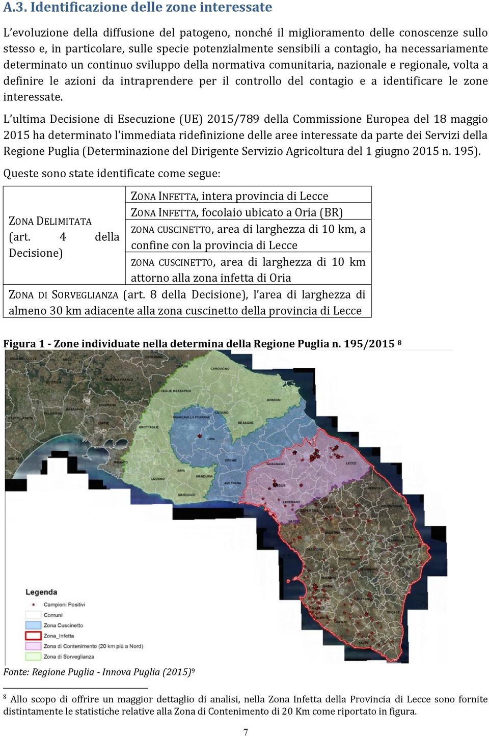 identificare le zone interessate.