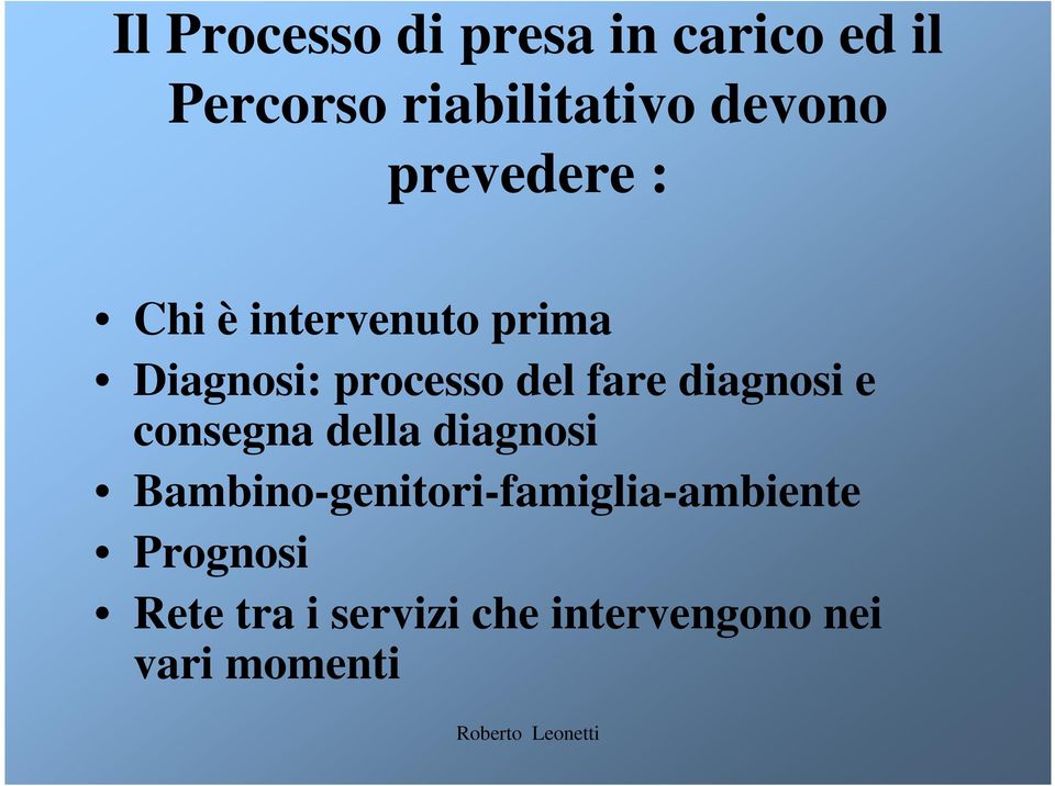 fare diagnosi e consegna della diagnosi