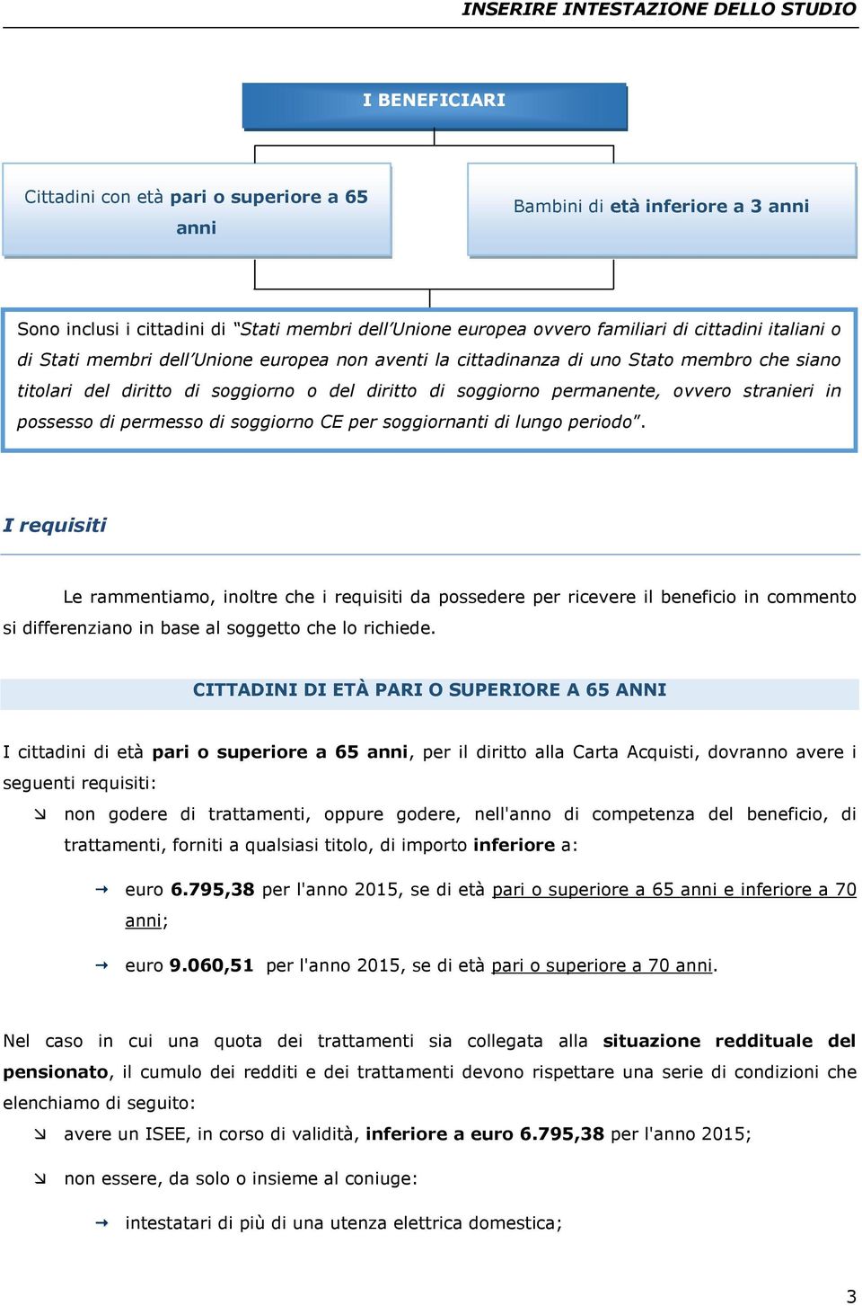 permesso di soggiorno CE per soggiornanti di lungo periodo.