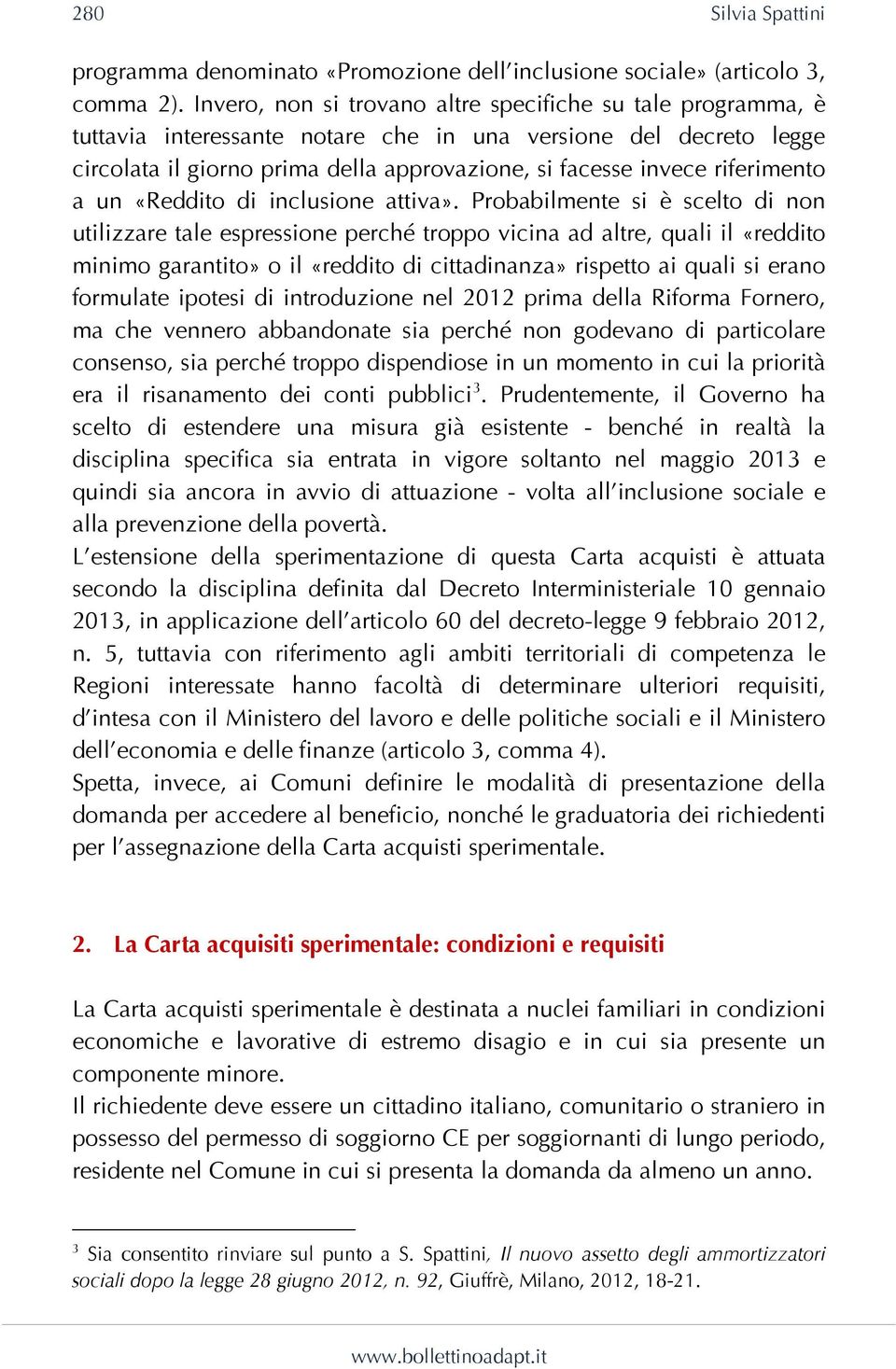 riferimento a un «Reddito di inclusione attiva».