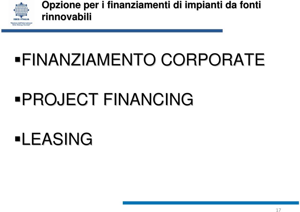 rinnovabili FINANZIAMENTO