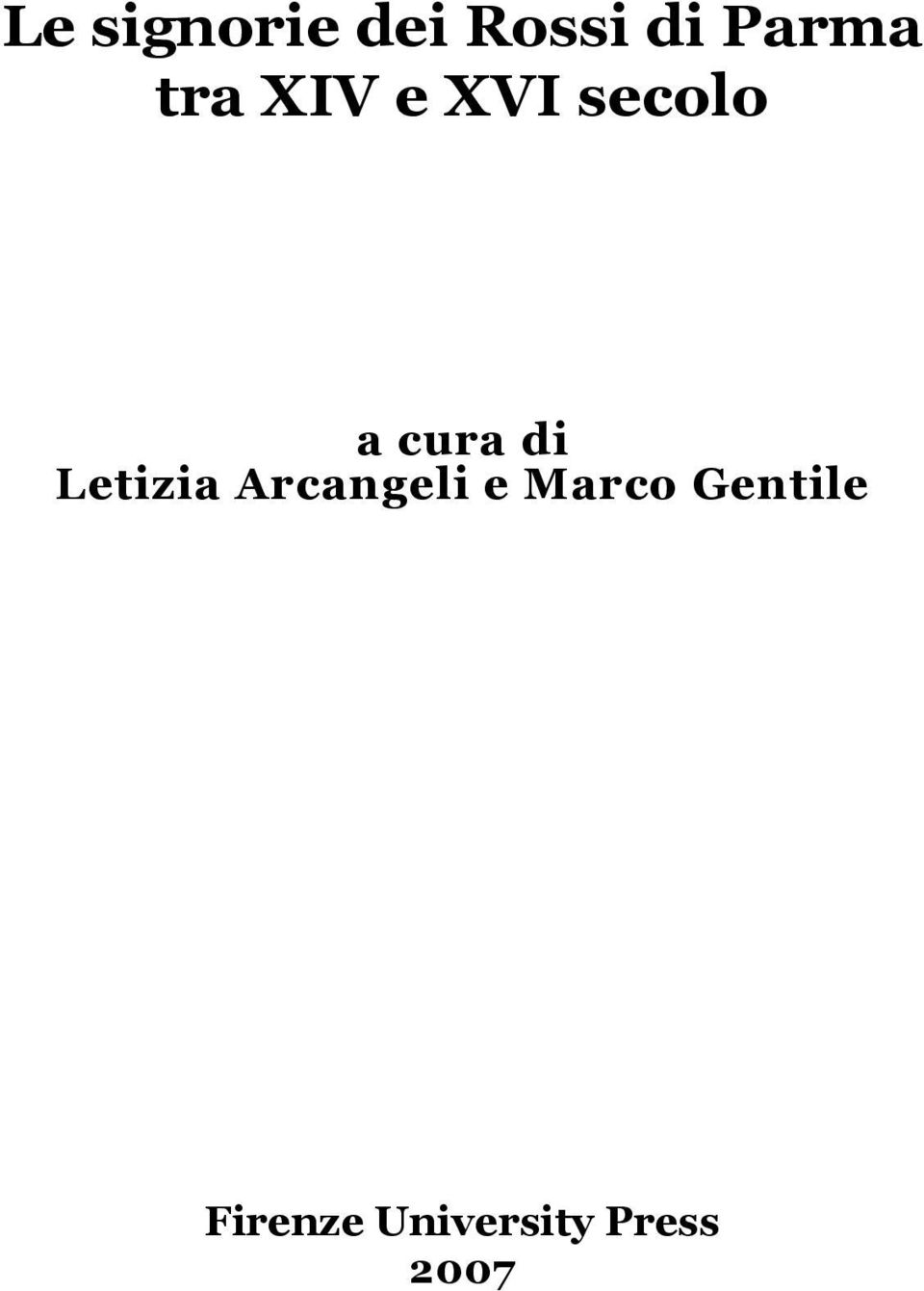 Letizia Arcangeli e Marco