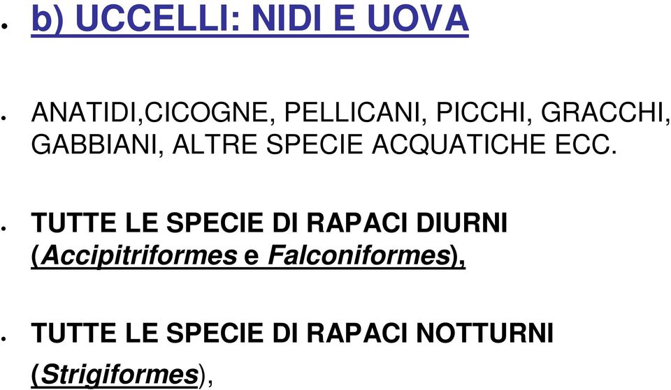 TUTTE LE SPECIE DI RAPACI DIURNI (Accipitriformes e