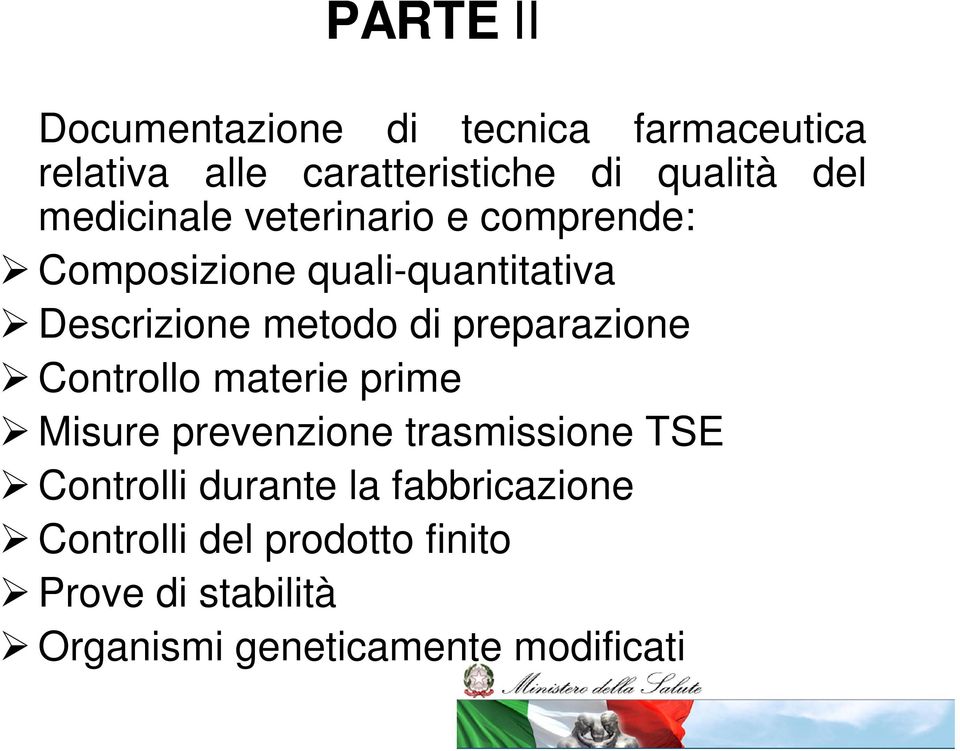 preparazione Controllo materie prime Misure prevenzione trasmissione TSE Controlli durante la