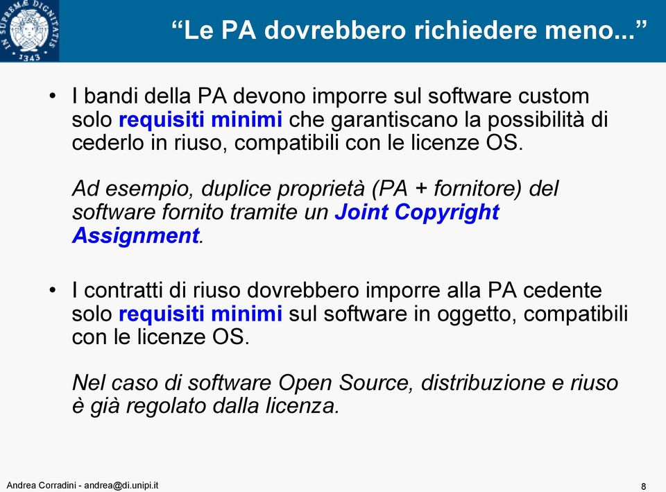 compatibili con le licenze OS.