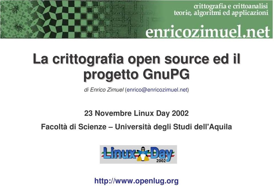 net) 23 Novembre Linux Day 2002 Facoltà di