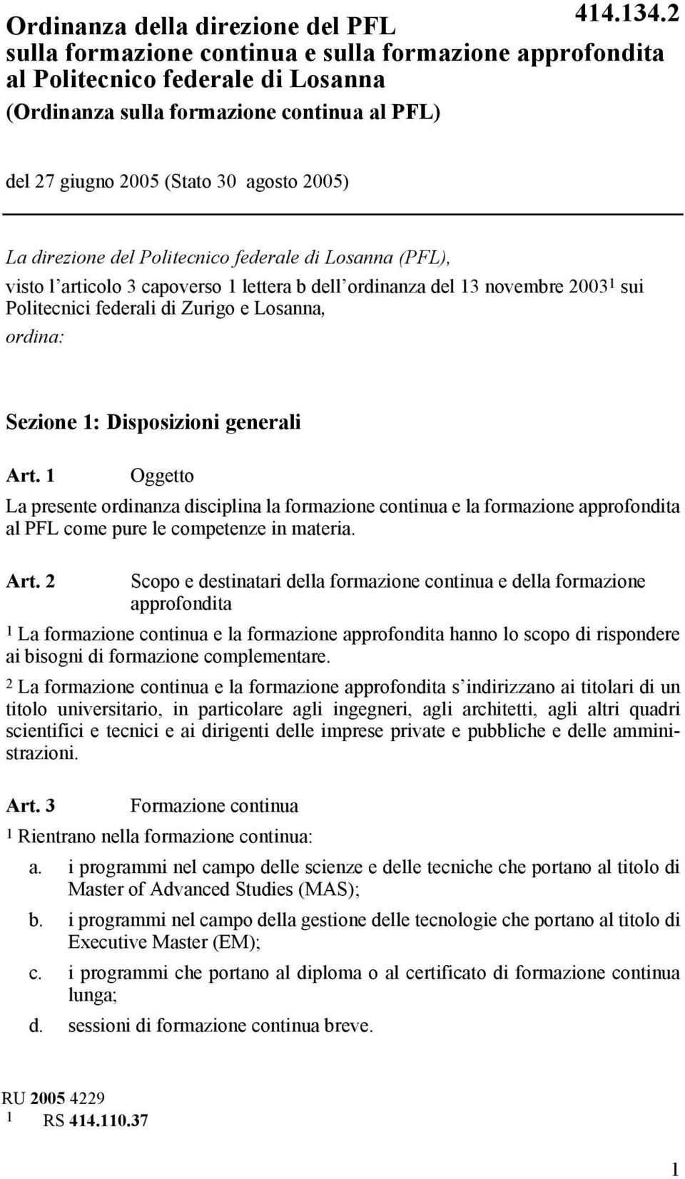 ordina: Sezione 1: Disposizioni generali Art.