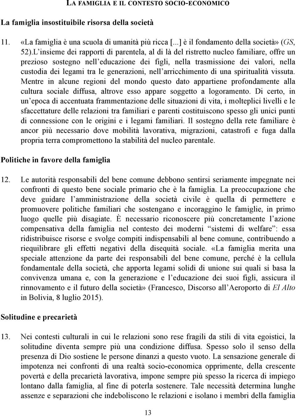 generazioni, nell arricchimento di una spiritualità vissuta.