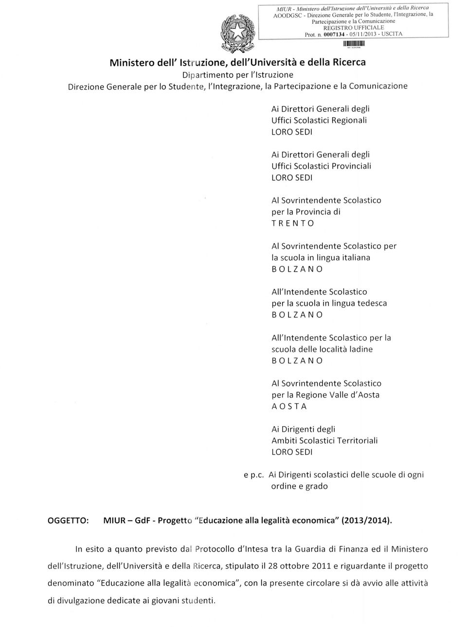 .IJ Ministero dell' Istruzione, dell'università e della Ricerca Di partimento per l'istruzione Direzione Generale per lo Studente, l'integrazione, la Partecipazione e la Comunicazione Ai Direttori