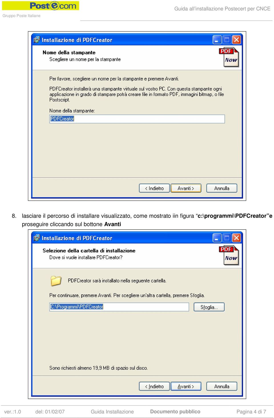 proseguire cliccando sul bottone Avanti ver.:1.