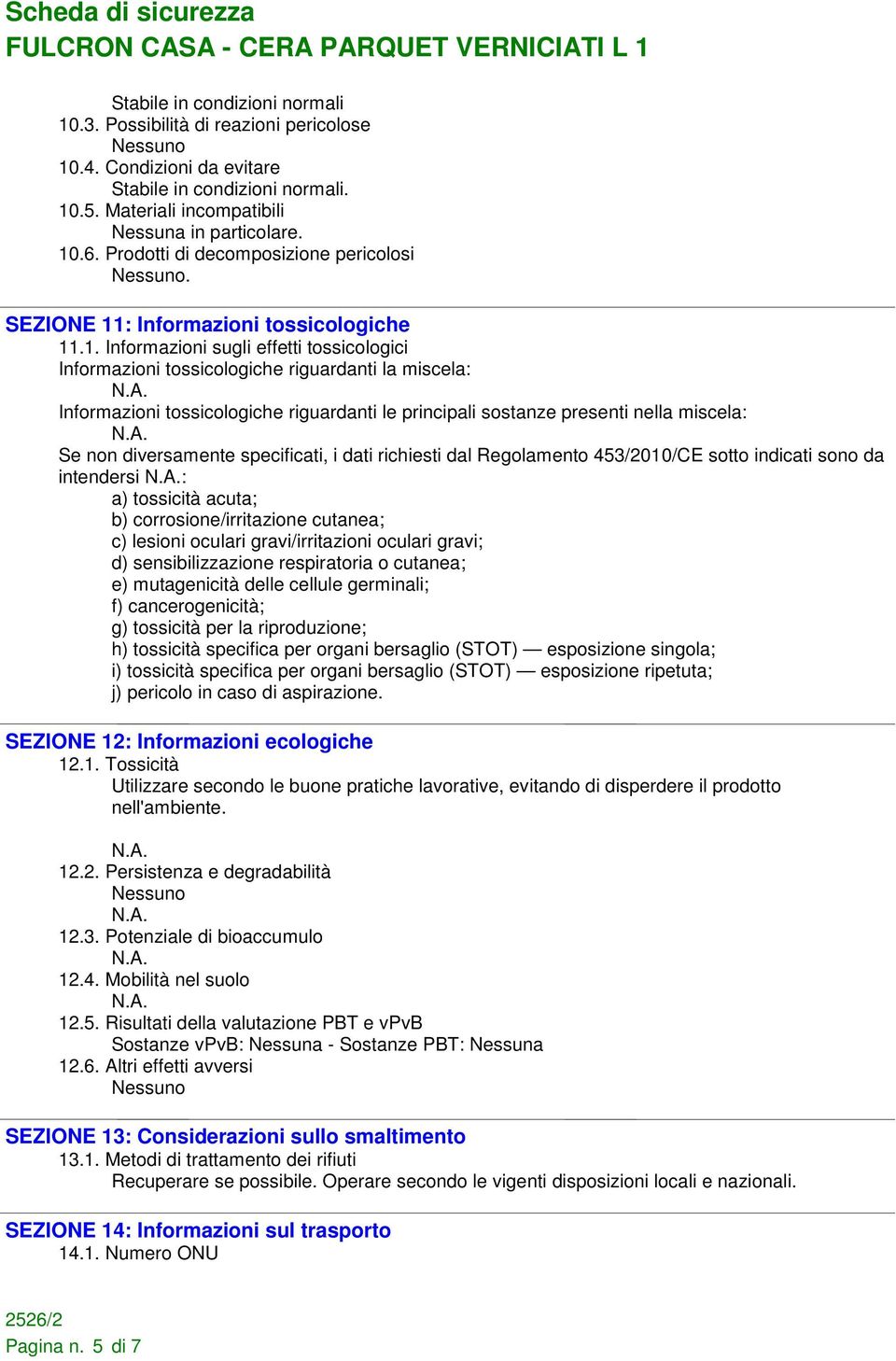 : Informazioni tossicologiche 11