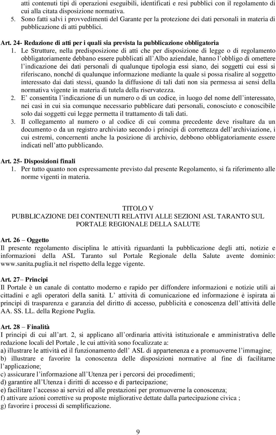 24- Redazione di atti per i quali sia prevista la pubblicazione obbligatoria 1.