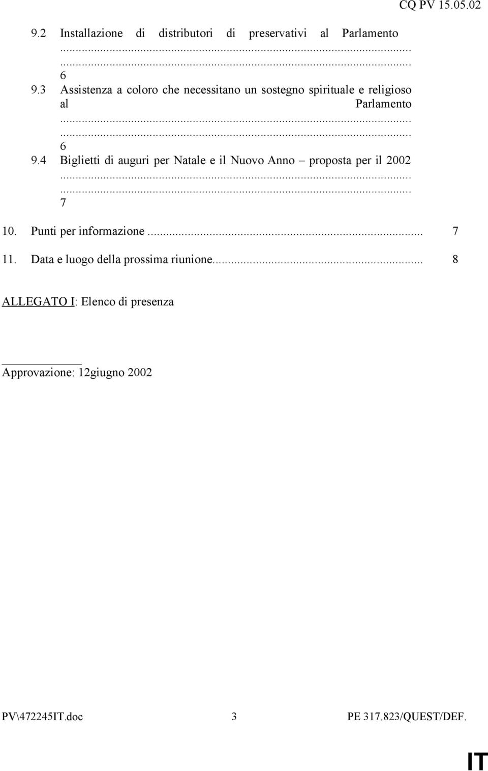 4 Biglietti di auguri per Natale e il Nuovo Anno proposta per il 2002 7 CQ PV 15.05.02 10.