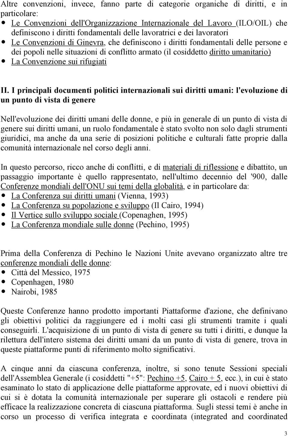 diritto umanitario) La Convenzione sui rifugiati II.