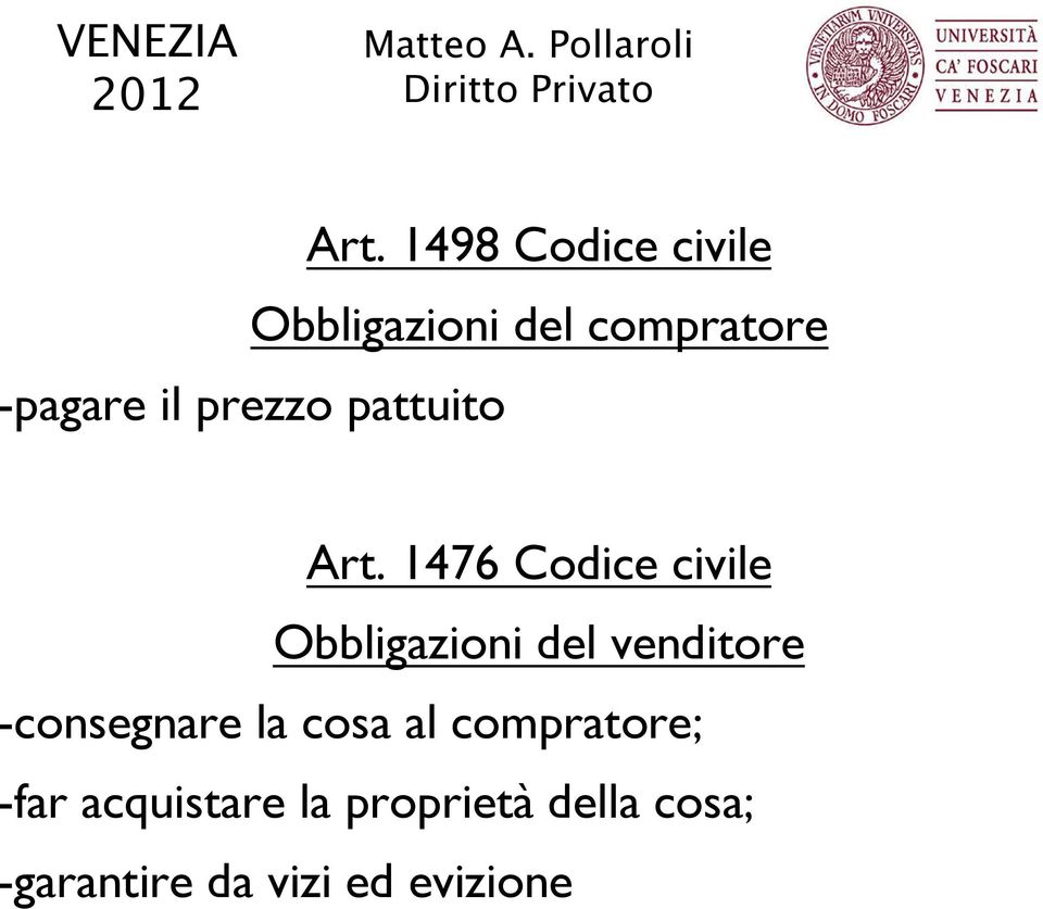 1476 Codice civile Obbligazioni del venditore -consegnare