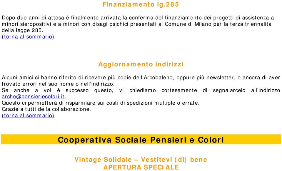 Milano per la terza triennalità della legge 285.