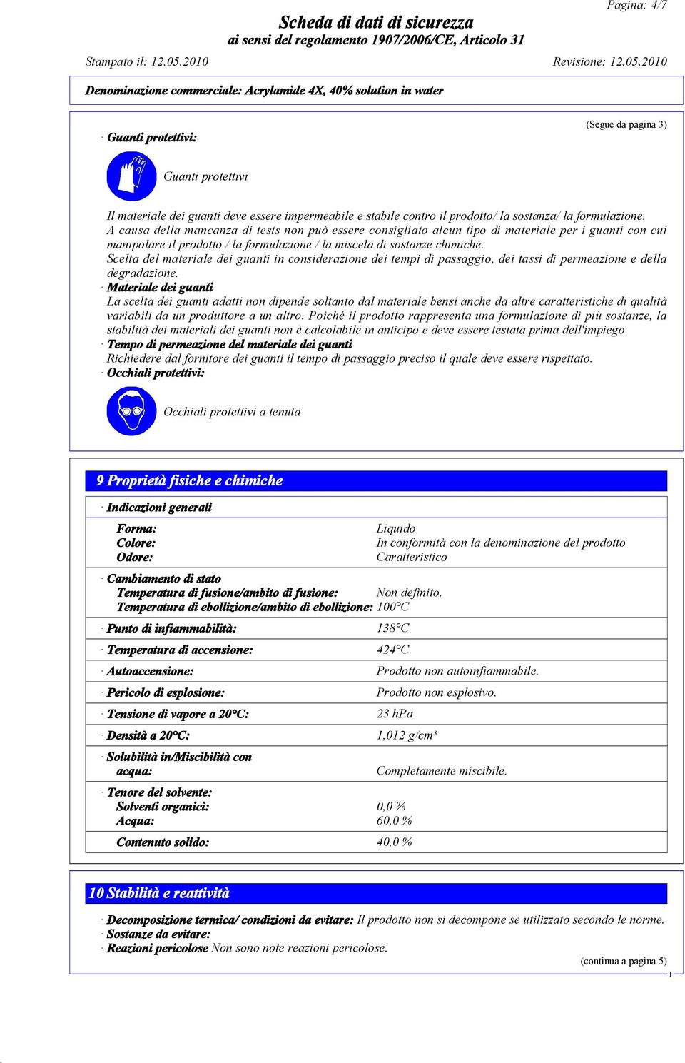 Scelta del materiale dei guanti in considerazione dei tempi di passaggio, dei tassi di permeazione e della degradazione.