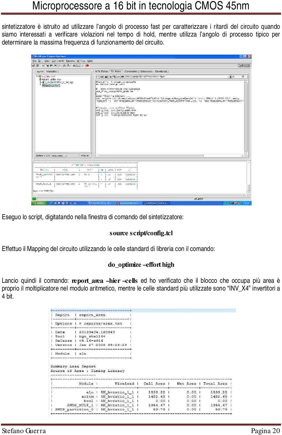 Eseguo lo script, digitatando nella finestra di comando del sintetizzatore: source script/config.