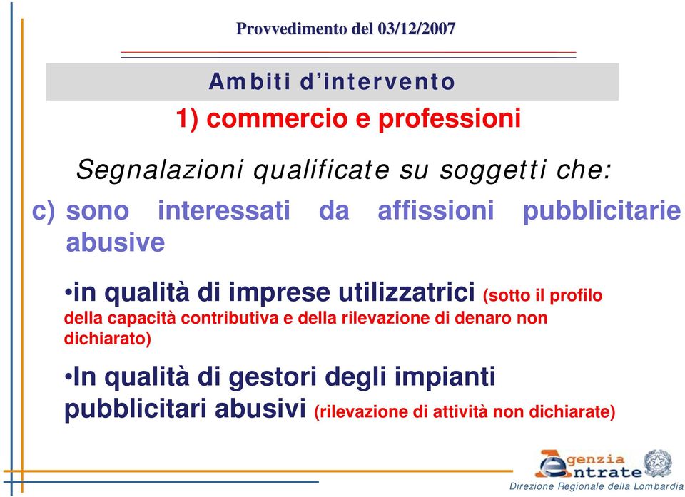 imprese utilizzatrici (sotto il profilo della capacità contributiva e della rilevazione di denaro