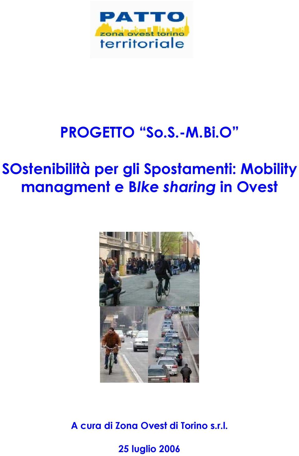 Mobility managment e BIke sharing in