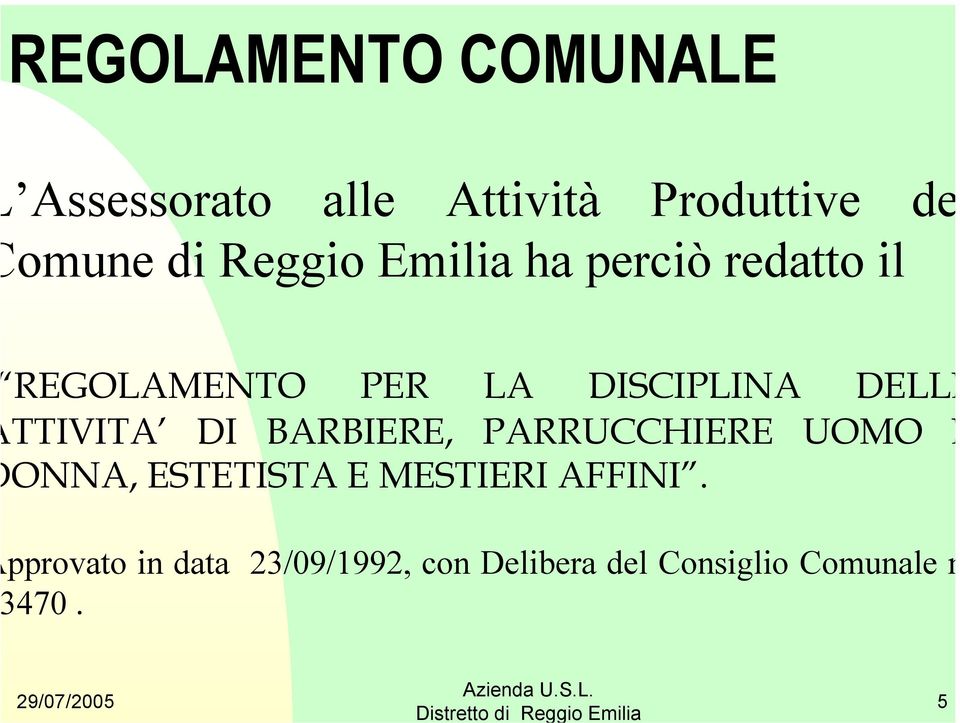 TTIVITA DI BARBIERE, PARRUCCHIERE UOMO E ONNA, ESTETISTA E MESTIERI