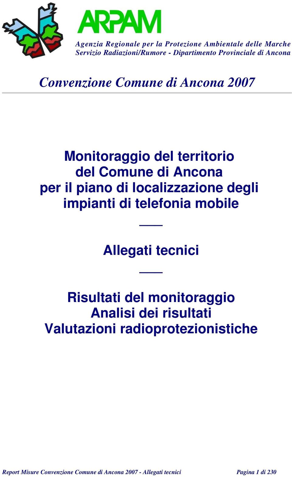 telefonia mobile Allegati tecnici Risultati del monitoraggio