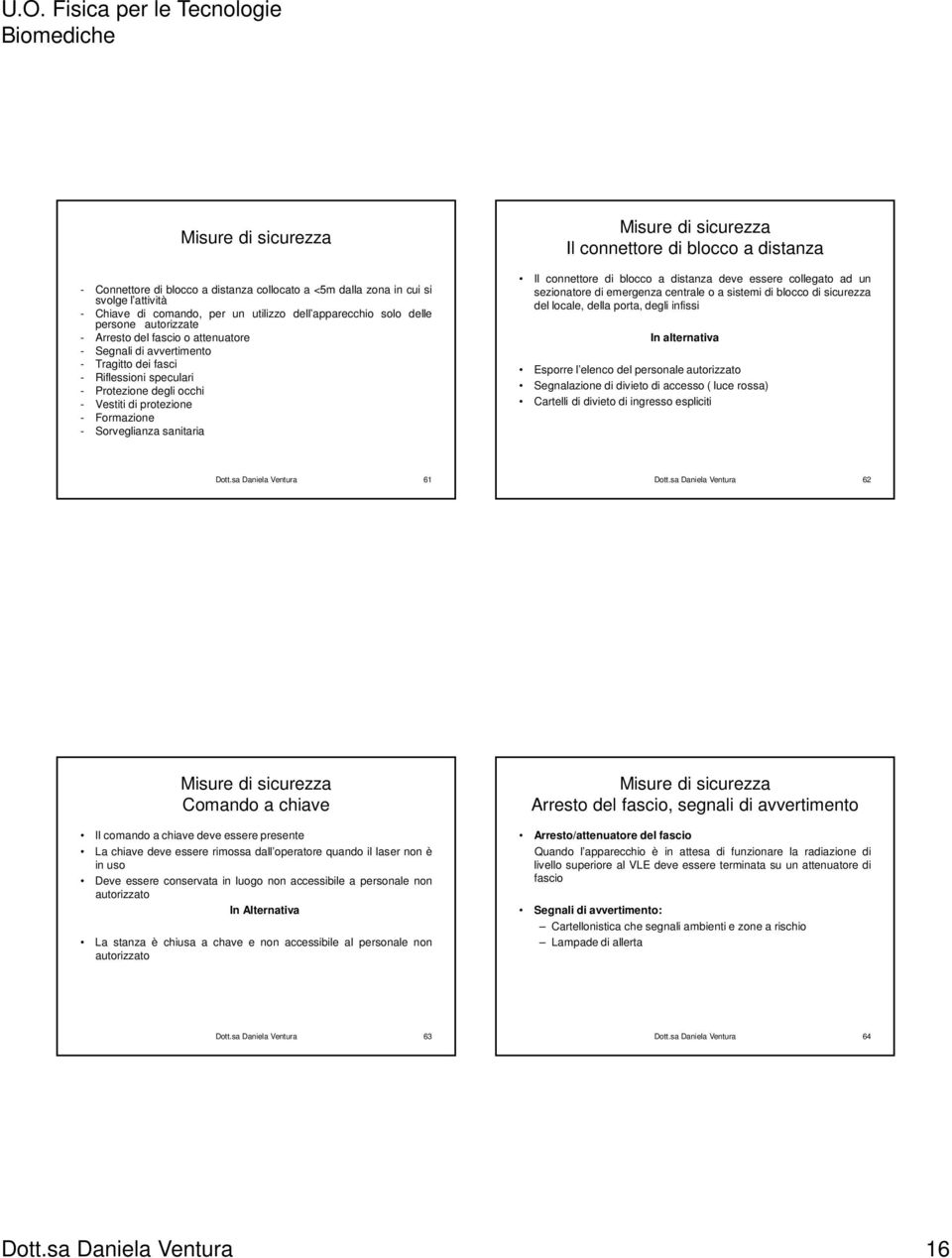 di sicurezza Il connettore di blocco a distanza Il connettore di blocco a distanza deve essere collegato ad un sezionatore di emergenza centrale o a sistemi di blocco di sicurezza del locale, della