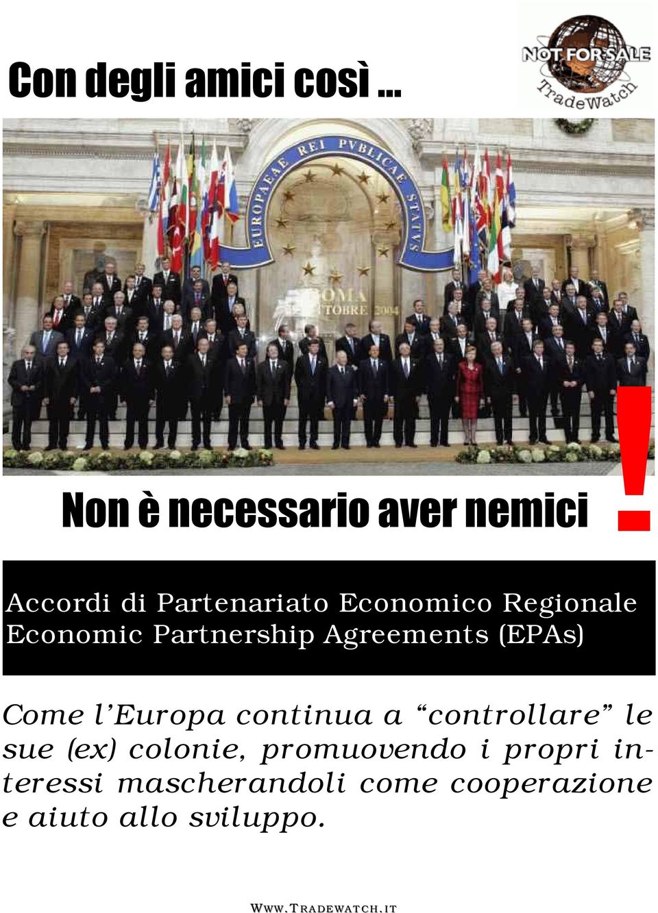 Regionale Economic Partnership Agreements (EPAs) Come l Europa