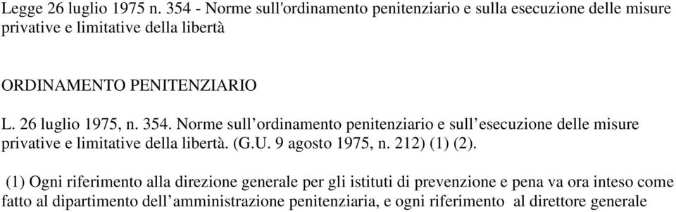 PENITENZIARIO L. 26 luglio 1975, n. 354.