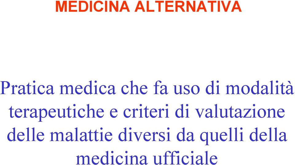 criteri di valutazione delle malattie