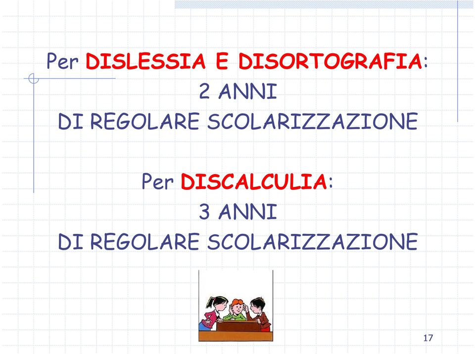 REGOLARE SCOLARIZZAZIONE Per