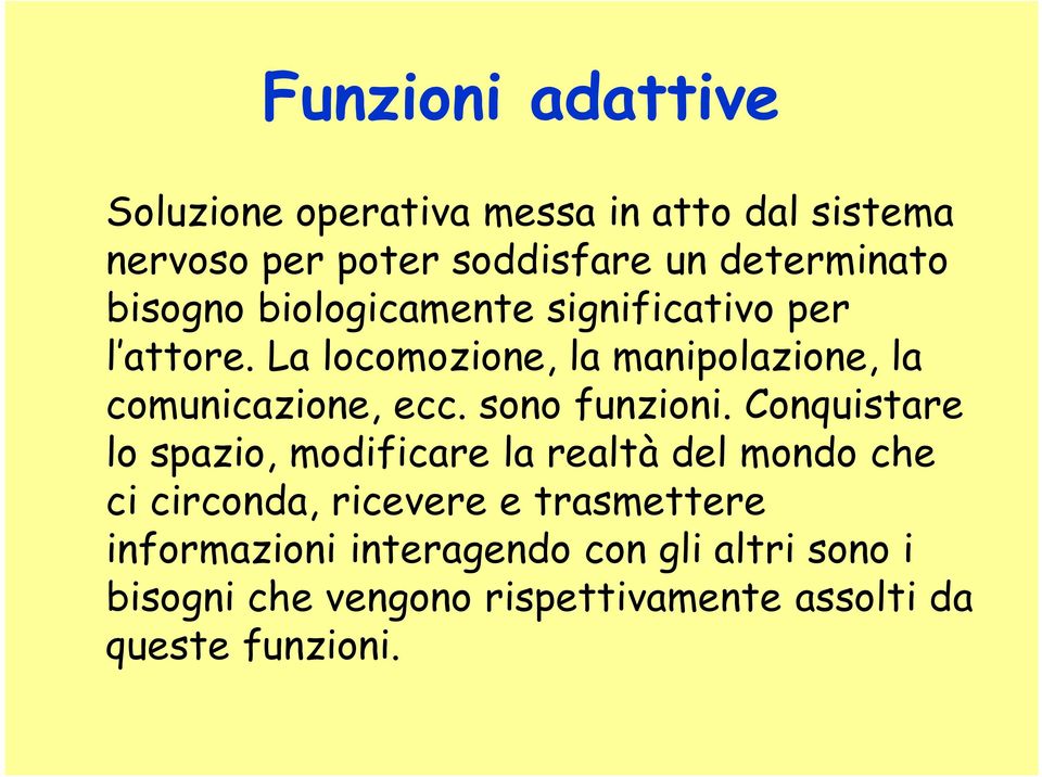 sono funzioni.