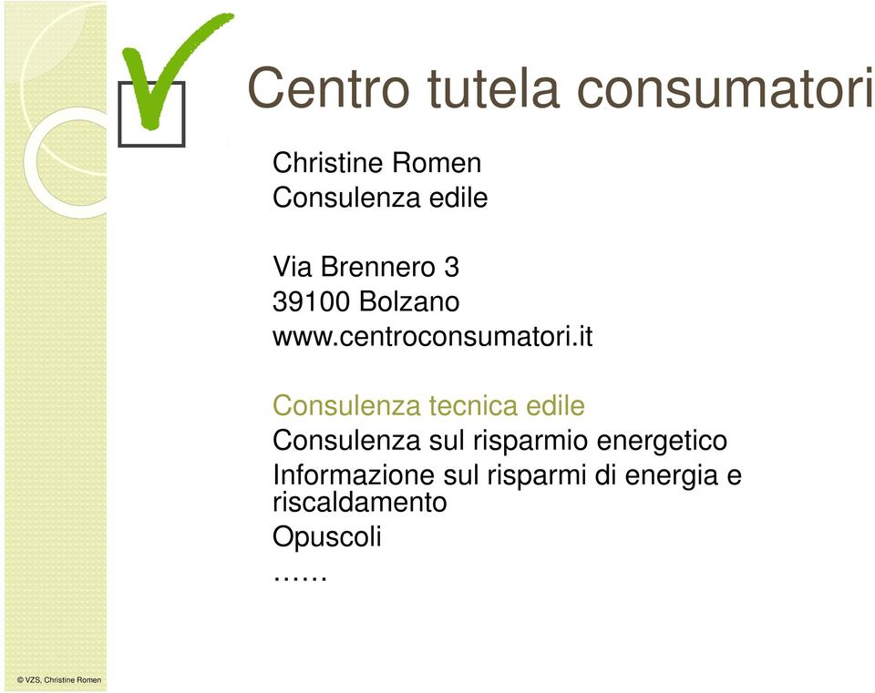 it Consulenza tecnica edile Consulenza sul risparmio energetico