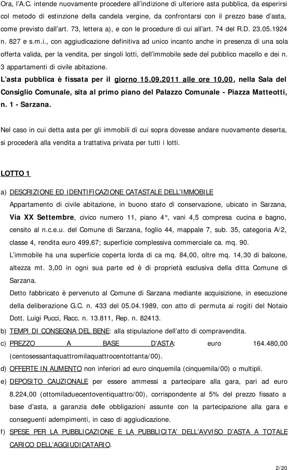 73, lettera a), e con le procedure di 