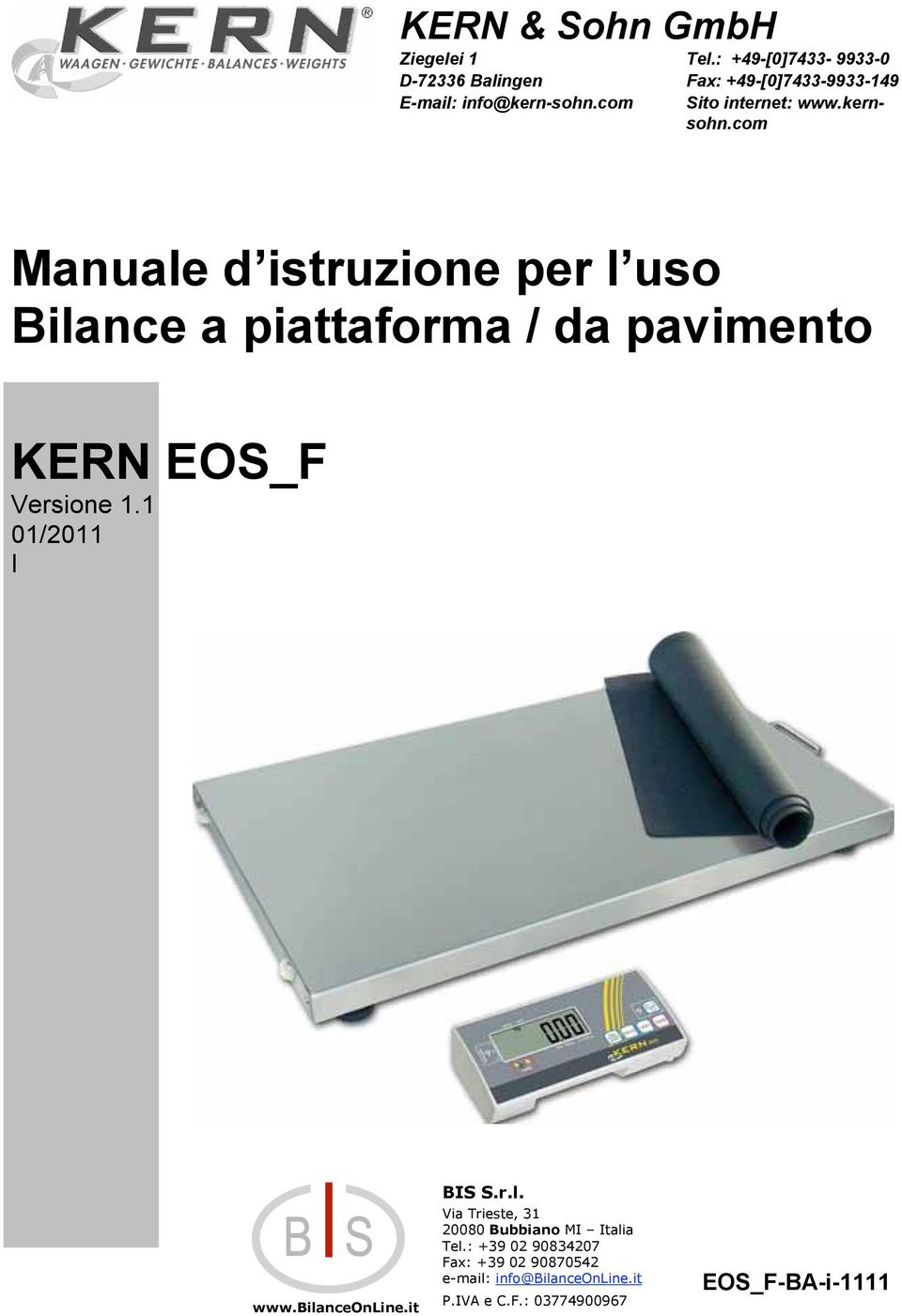 com Manuale d istruzione per l uso Bilance a piattaforma / da pavimento KERN EOS_F Versione 1.