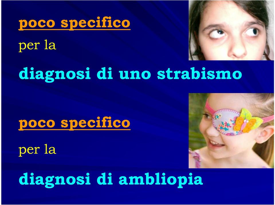 strabismo  diagnosi di