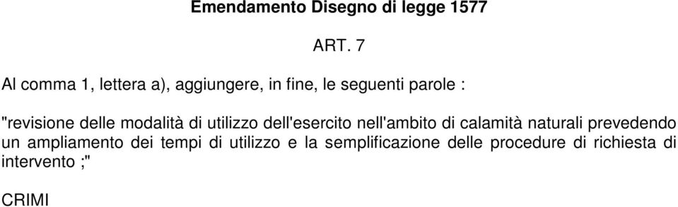 "revisione delle modalità di utilizzo dell'esercito nell'ambito di calamità