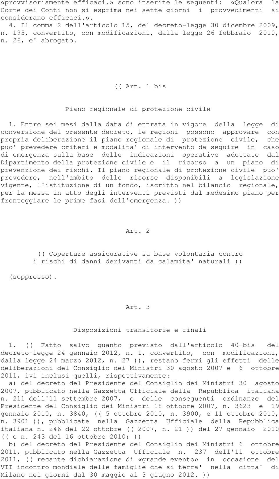 1 bis Piano regionale di protezione civile 1.