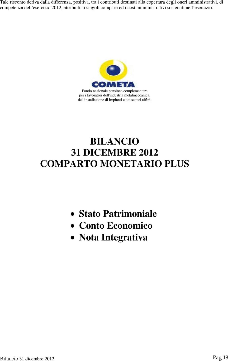 Fondo nazionale pensione complementare per i lavoratori dell'industria metalmeccanica, dell'installazione di impianti e