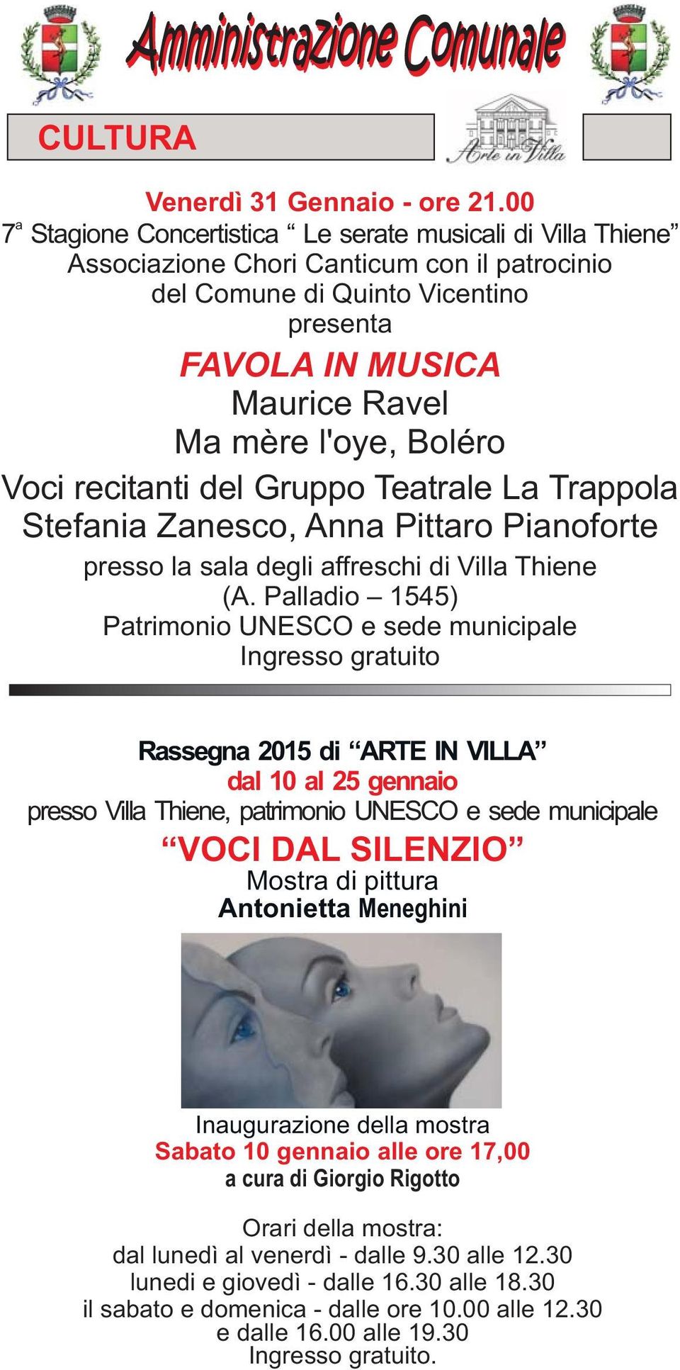 Boléro Voci recitanti del Gruppo Teatrale La Trappola Stefania Zanesco, Anna Pittaro Pianoforte presso la sala degli affreschi di Villa Thiene (A.