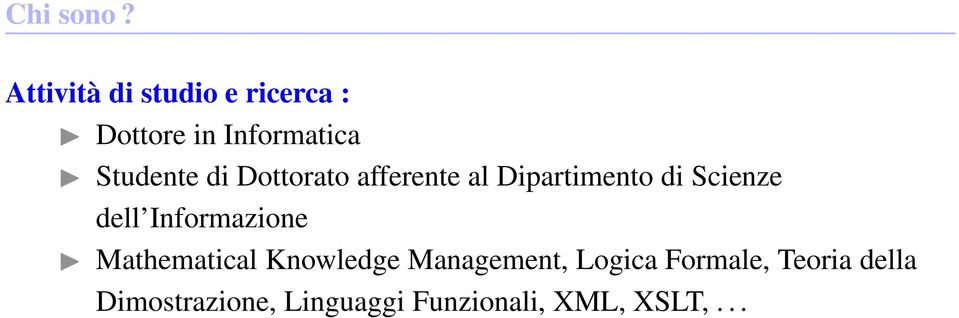 di Dottorato afferente al Dipartimento di Scienze dell