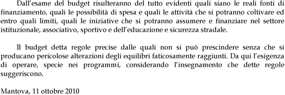 educazione e sicurezza stradale.