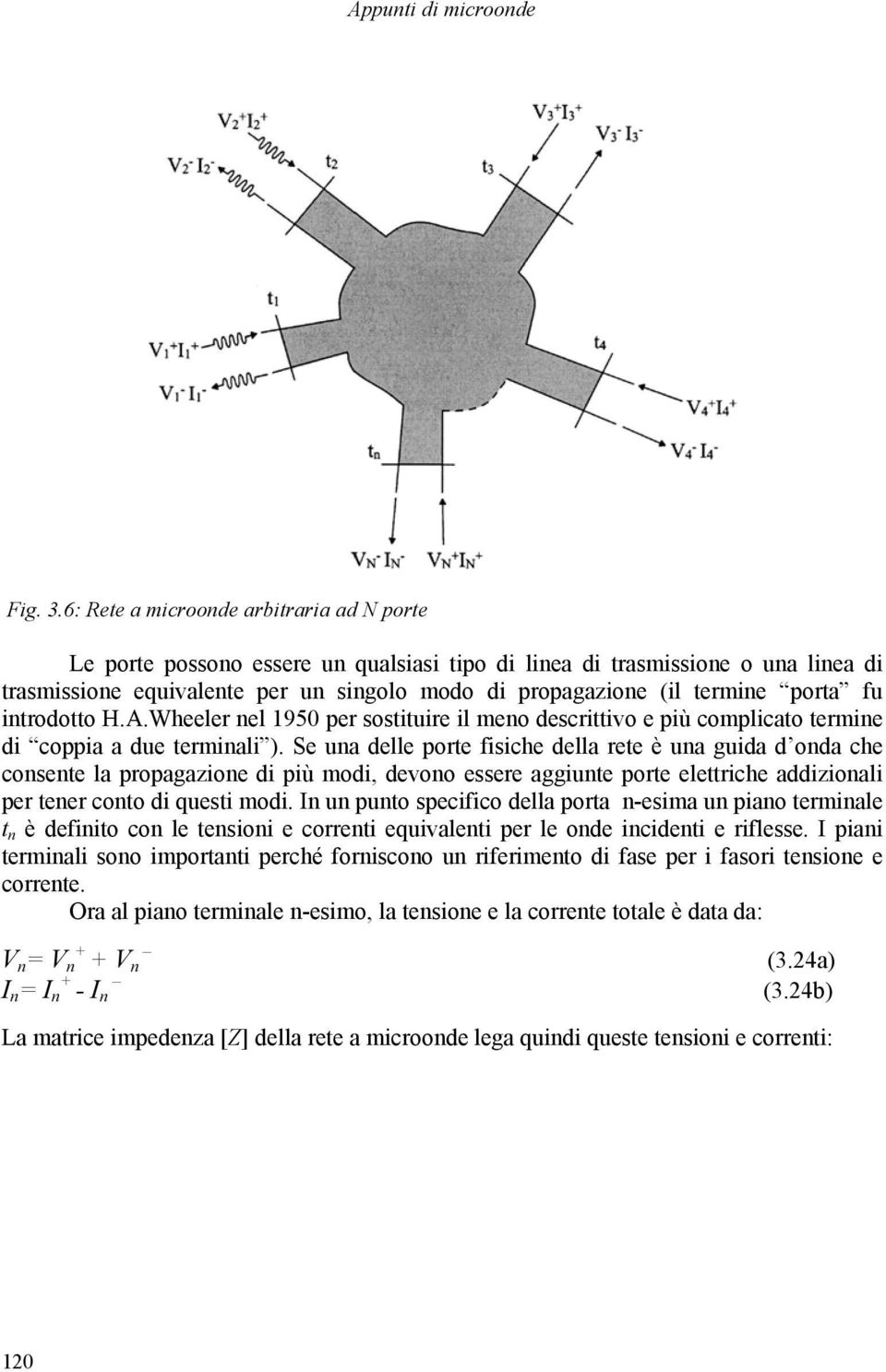 itrodotto H.A.Wheeler el 950 per sostituire il meo descrittivo e più complicato termie di coppia a due termiali ).