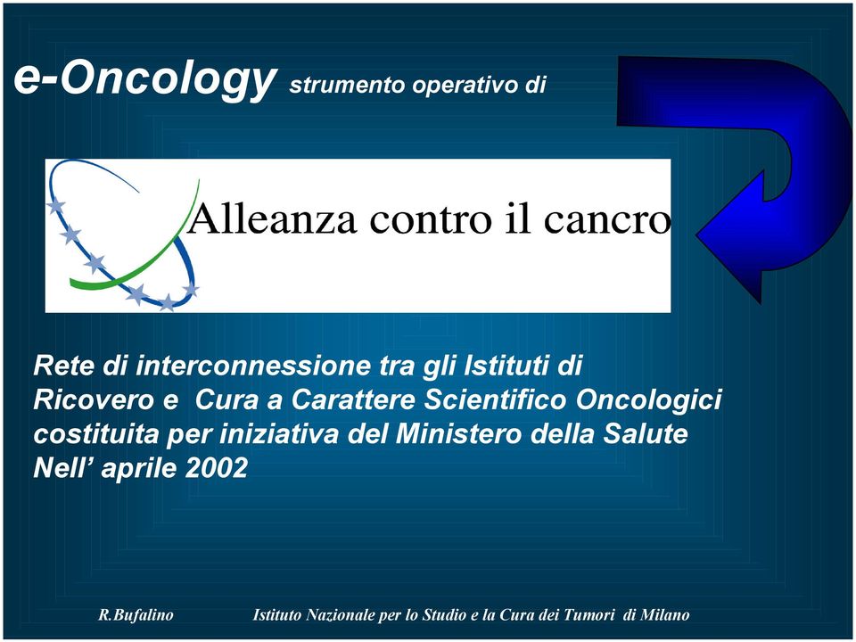 Cura a Carattere Scientifico Oncologici