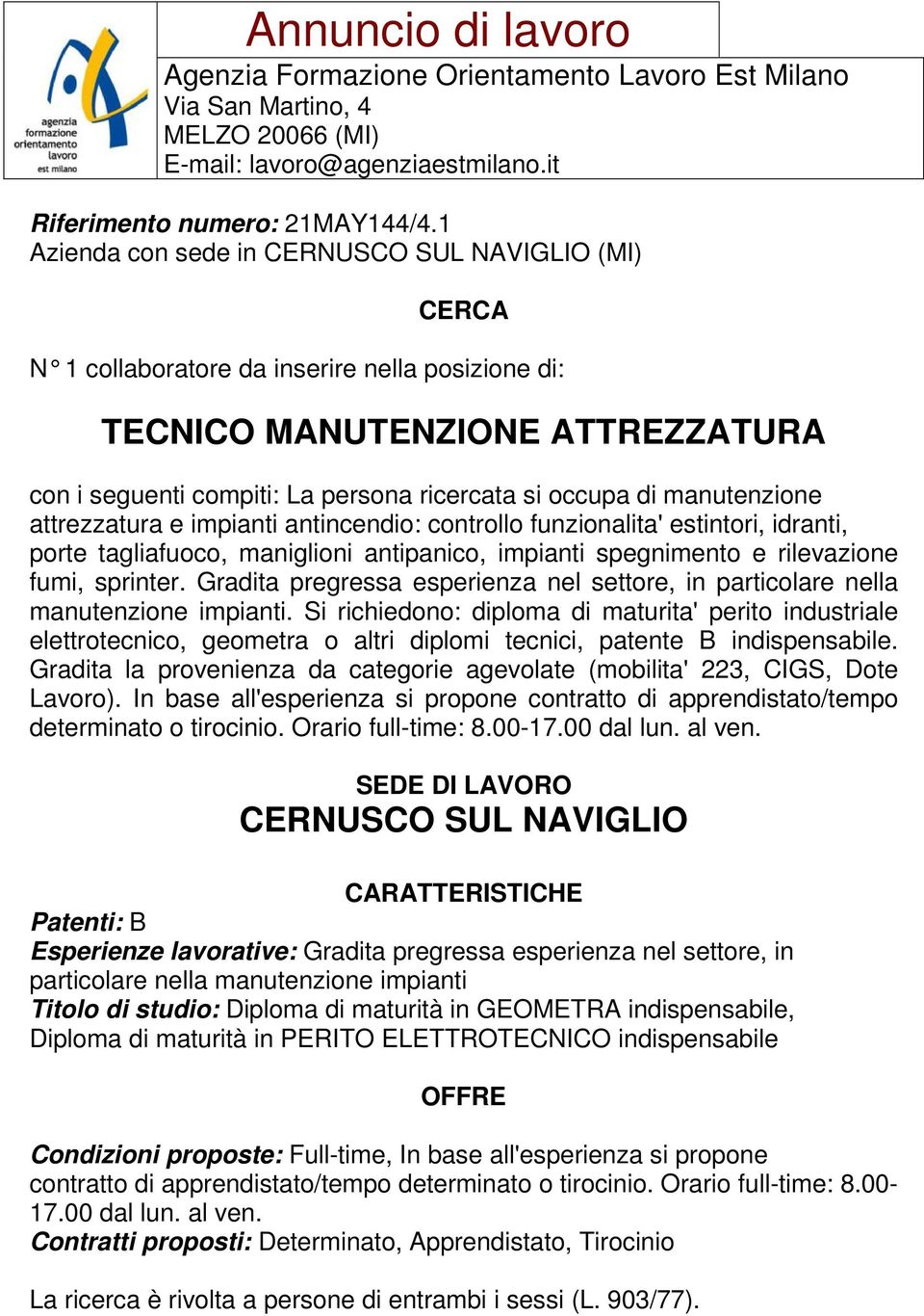 controllo funzionalita' estintori, idranti, porte tagliafuoco, maniglioni antipanico, impianti spegnimento e rilevazione fumi, sprinter.