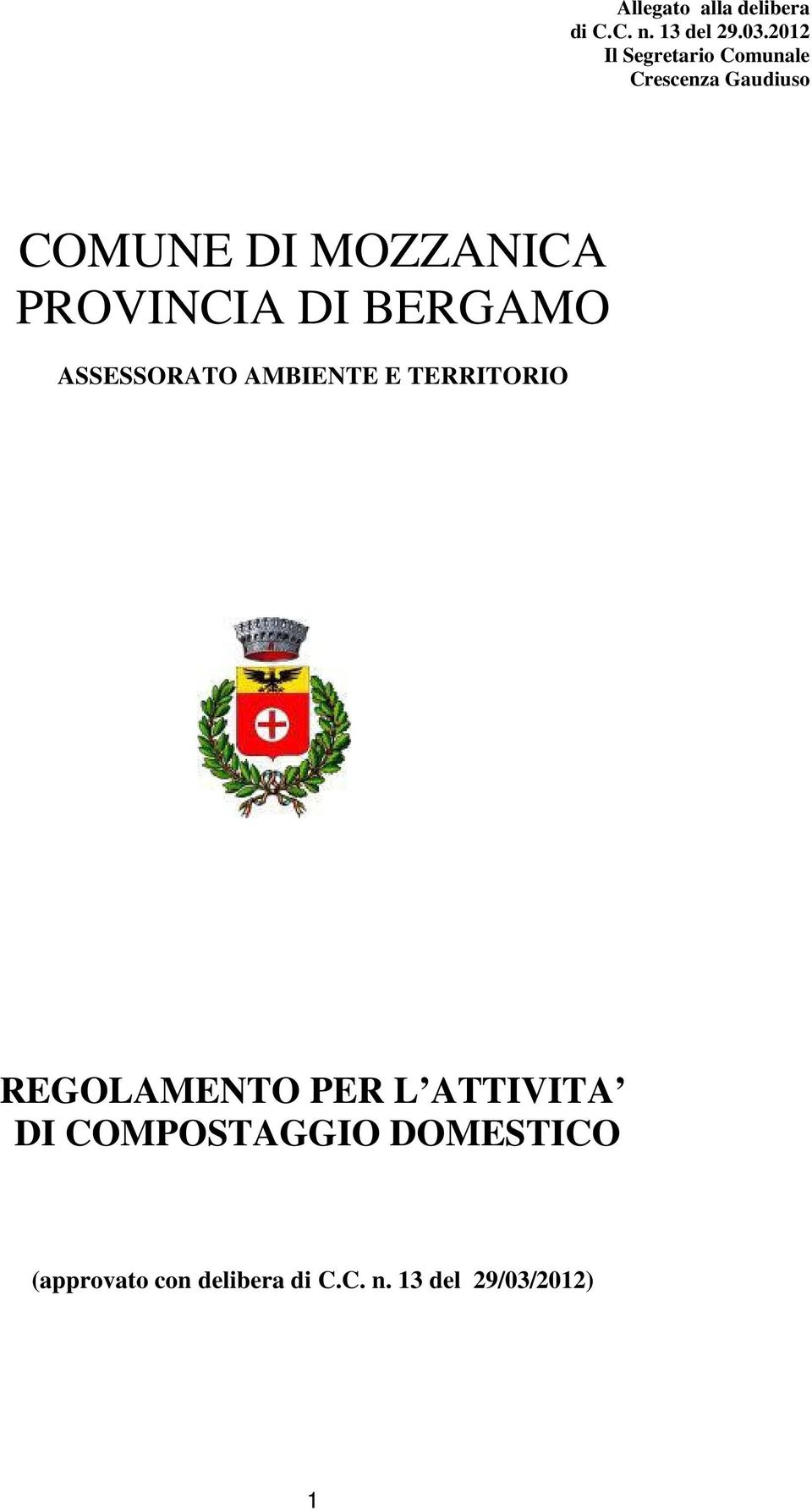 PROVINCIA DI BERGAMO ASSESSORATO AMBIENTE E TERRITORIO REGOLAMENTO