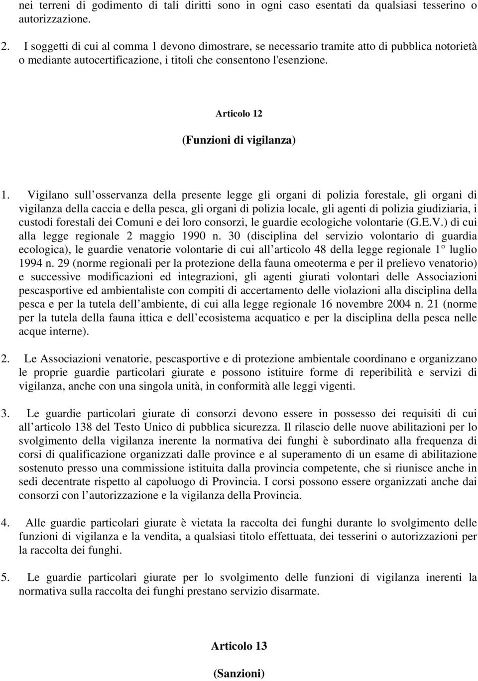 Articolo 12 (Funzioni di vigilanza) 1.